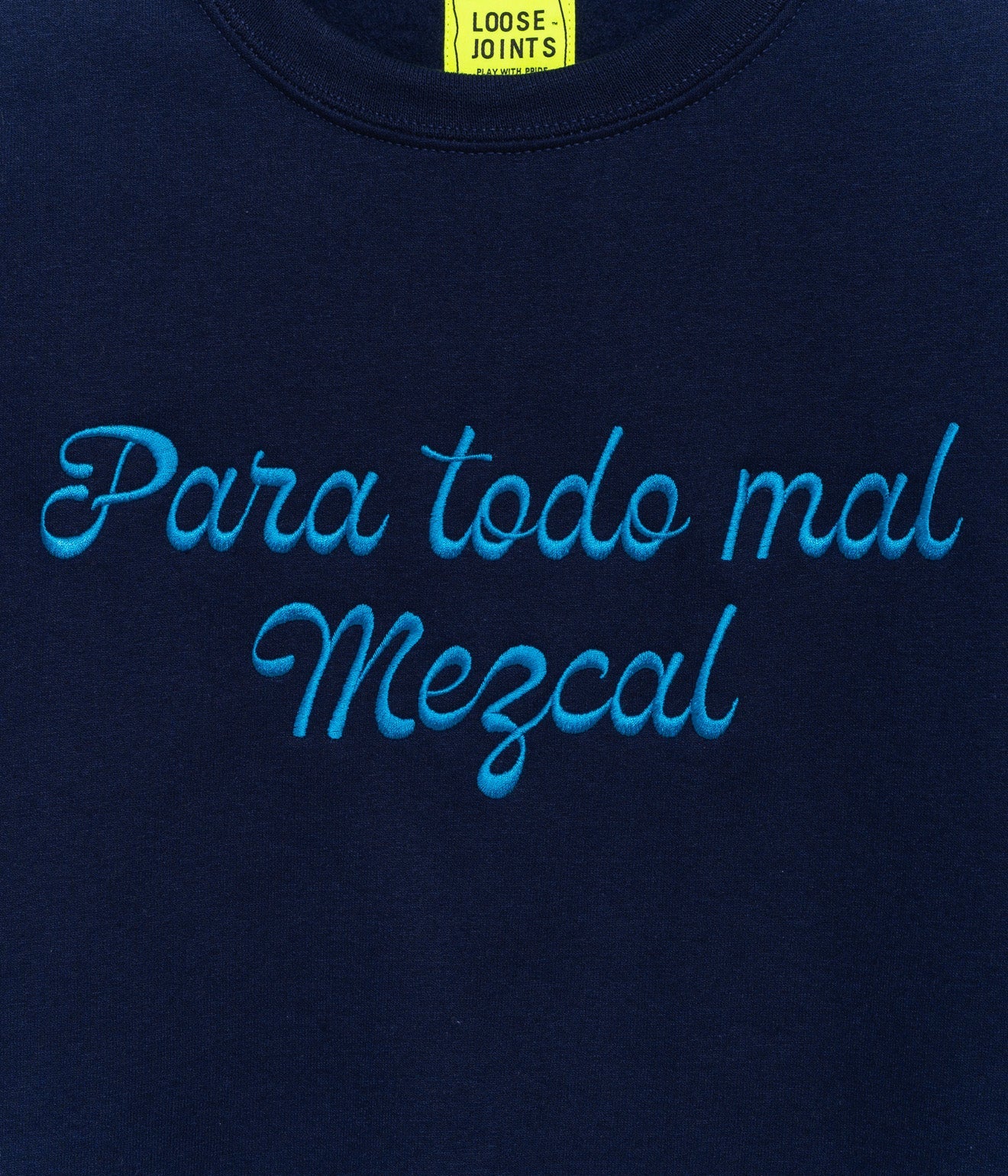 LOOSEJOINTS "ED DAVIS - 'PARA TODO MAL, MEZCAL' CREW NECK" NVY - WEAREALLANIMALS