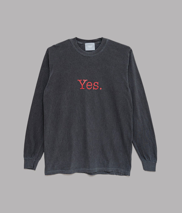 TODAY edition "YES" LS Tee CHARCOAL - WEAREALLANIMALS